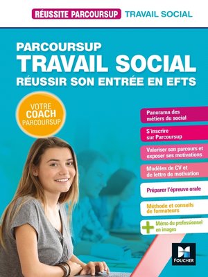 cover image of Réussite Parcoursup--Parcoursup Travail social Réussir son entrée en EFTS